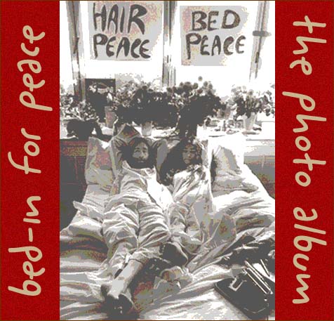John and Yoko's Montreal Bed-In For Peace Photo Album 